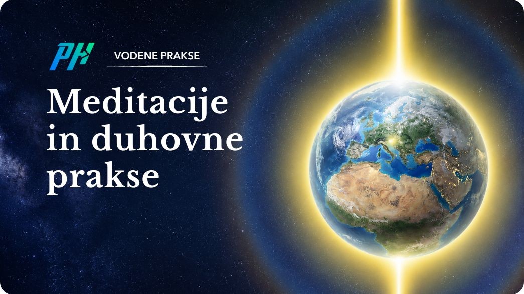 MEDITACIJE IN DUHOVNE PRAKSE