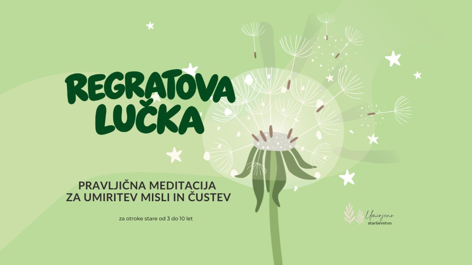 Regratova lučka - pravljična meditacija